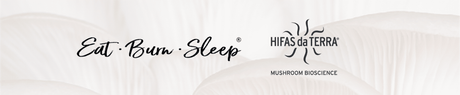 Podcast with Eat Burn Sleep discussing Medicinal Mushrooms